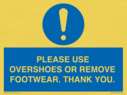 please-use-overshoes-or-remove-footwear-thank-you~